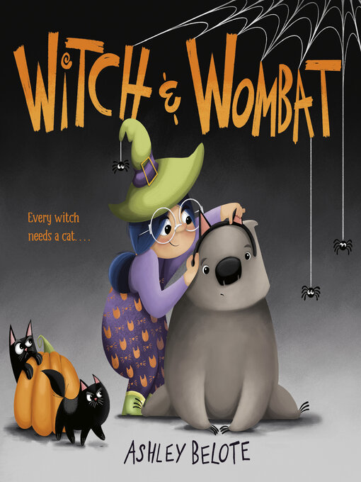 Title details for Witch & Wombat by Ashley Belote - Available